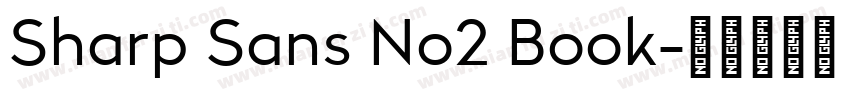 Sharp Sans No2 Book字体转换